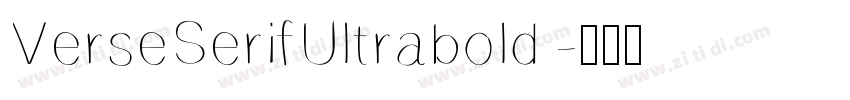 VerseSerifUltrabold 字体转换